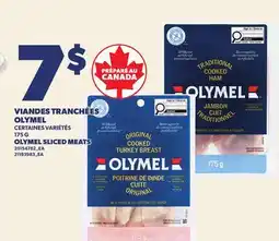 Provigo VIANDES TRANCHÉES OLYMEL, 175 G | OLYMEL SLICED MEATS offer
