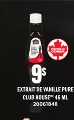 Provigo EXTRAIT DE VANILLE PURE CLUB HOUSEMD offer