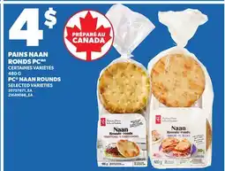 Provigo PAINS NAAN RONDS PC, 480 G | PC NAAN ROUNDS offer
