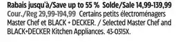 Canadian Tire Selected Master Chef and BLACK+DECKER Kitchen Appliances offer