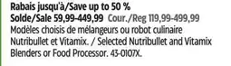 Canadian Tire Selected Nutribullet and Vitamix Blenders or Food Processor offer