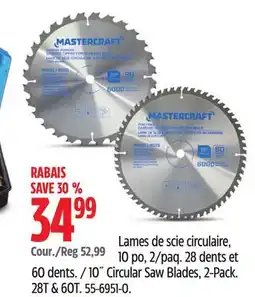 Canadian Tire Mastercraft 10 Circular Saw Blades offer