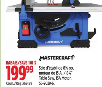 Canadian Tire Mastercraft 8 1⁄4˝ Table Saw, 13A Motor offer