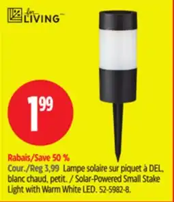 Canadian Tire FOR LIVING Solar-Powered Small Stake Light with Warm White LED offer