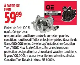 Canadian Tire Pro-Series 100% New Brake Calipers offer