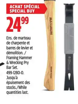 Canadian Tire MAXIMUM Framing Hammer & Wrecking Pry Bar Set offer