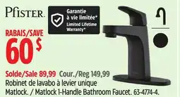 Canadian Tire Pfister Matlock 1-Handle Bathroom Faucet offer