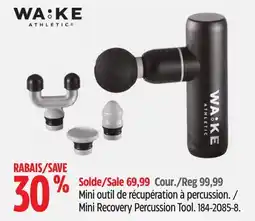 Canadian Tire Wake Athletic Mini Recovery Percussion Tool offer