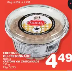 Marches Tradition NOREL CRETONS OR CRETONNADE offer