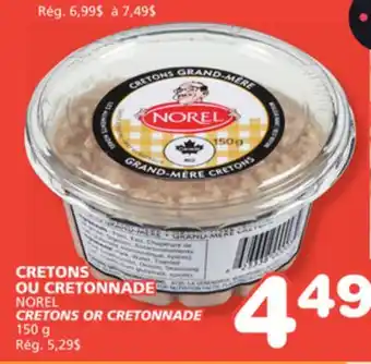 Marches Tradition NOREL CRETONS OR CRETONNADE offer