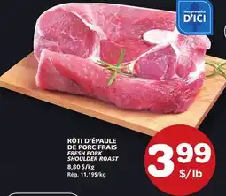 Marches Tradition FRESH PORK SHOULDER ROAST offer