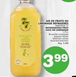 Marches Tradition HERITAGE 77 REFRIGERATED FRUIT JUICE OR LEMONADE offer
