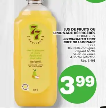 Marches Tradition HERITAGE 77 REFRIGERATED FRUIT JUICE OR LEMONADE offer