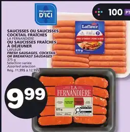 Marches Tradition LA FERNANDIÈRE OR LAFLEUR FRESH SAUSAGES, COCKTAIL OR BREAKFAST SAUSAGES offer