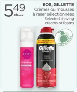 Proxim EOS, GILLETTE Selected shaving creams or foams offer
