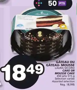 Marches Tradition LAURA SECORD CAKE OR MOUSSE CAKE offer