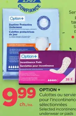Proxim OPTION + Culottes ou serviet pour l'incontinence sélectionnées offer