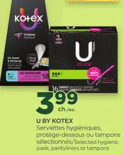 Proxim U BY KOTEX Selected hygienic pads, pantyliners or tampons offer