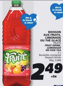IGA FRUITÉ FRUIT DRINK, LEMONADE OR ICED TEA offer