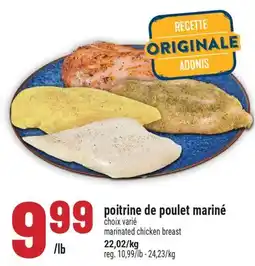 Marché Adonis POITRINE DE POULET MARINÉ | MARINATED CHICKEN BREAST offer