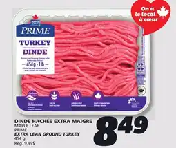 IGA MAPLE LEAF PRIME EXTRA LEAN GROUND TURKEY offer