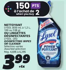 IGA LYSOL (650 mL to 1,2 L, 100 or 538 g) OR LYSOL (35) DISINFECTING WIPES OR CLEANER offer