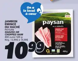 IGA PAYSAN SHAVED OR CHOPPED HAM offer