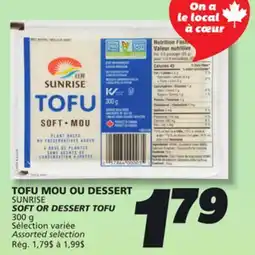IGA SUNRISE SOFT OR DESSERT TOFU offer