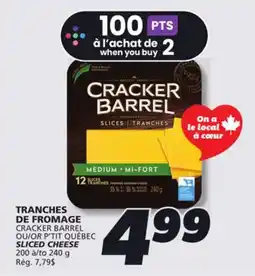 IGA CRACKER BARREL OR P'TIT QUÉBEC SLICED CHEESE offer