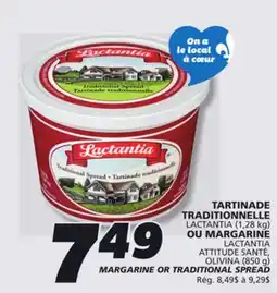 IGA LACTANTIA MARGARINE OR TRADITIONAL SPREAD offer