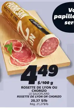 IGA LE SAUCIFLARD ROSETTE DE LYON OR CHORIZO offer