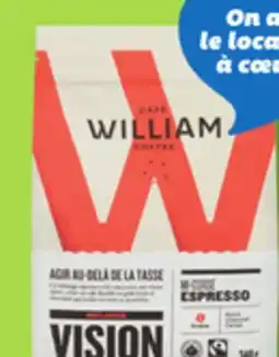 IGA CAFÉ WILLIAM ORGANIC AND FAIR TRADE COFFEE BEANS OR GROUND COFFEE offer