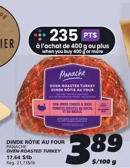 IGA PANACHE OVEN-ROASTED TURKEY offer