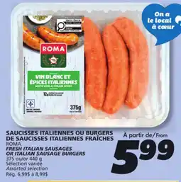 IGA ROMA FRESH ITALIAN SAUSAGES OR ITALIAN SAUSAGE BURGERS offer