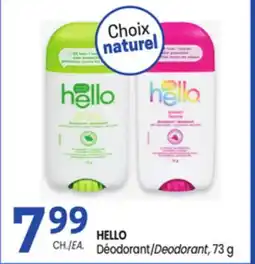 Uniprix HELLO Déodorant/Deodorant offer