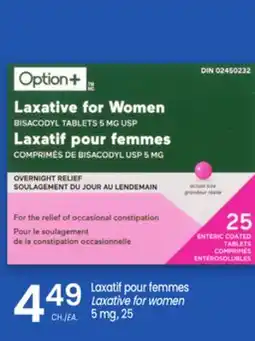 Uniprix OPTION+ Laxatif pour femmes / Laxative for women 5 mg offer