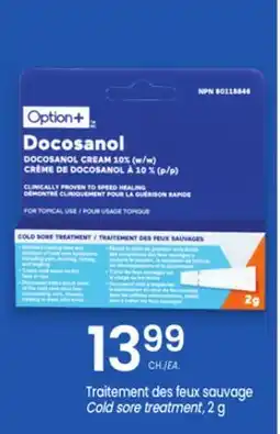 Uniprix OPTION+ Traitement des feux sauvage / Cold sore treatment offer