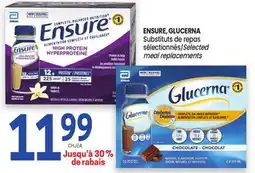 Uniprix ENSURE, GLUCERNA Substituts de repas sélectionnés / Selected meal replacements offer