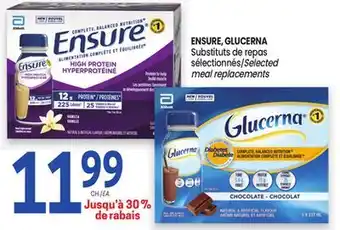 Uniprix ENSURE, GLUCERNA Substituts de repas sélectionnés / Selected meal replacements offer