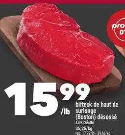 Marche Ami bifteck de haut de surlonge (Boston) désossé offer