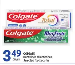 Uniprix COLGATE Dentifrices sélectionnés /Selected toothpastes offer