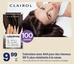 Jean Coutu CLAIROL Colour with AHA for hair that's 98% more resistant to breakage offer