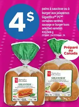Maxi PAINS À SAUCISSE OU À BURGER AUX JALAPENOS GIGANTICO PC | SAUSAGE OR BURGER BUNS, 432/568 g offer