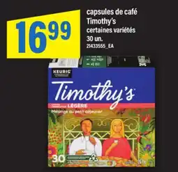 Maxi CAPSULES DE CAFÉ TIMOTHY'S, 30 un offer