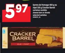 Maxi BARRES DE FROMAGE 400 G OU RÂPÉ 320 G CRACKER BARREL | CHEESE BARS OR SHREDS offer