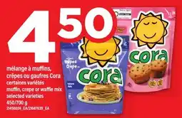 Maxi MÉLANGE À MUFFINS, CRÊPES OU GAUFRES CORA | MUFFIN, CREPE OR WAFFLE MIX, 450/700 g offer