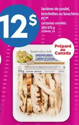 Maxi LANIÈRES DE POULET, BROCHETTES OU BOUCHÉES PC, 300/375 G offer
