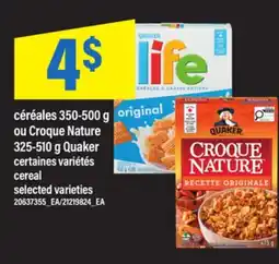Maxi CÉRÉALES, 350-500 G OU CROQUE NATURE, 325-510 G QUAKER | CEREAL offer