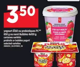 Maxi YOGOURT IÖGO OU PROBIOTIQUES PC 650 G OU NANÖ BUBBLES 4X100 G | PROBIOTIC OR BUBBLES YOGURT offer