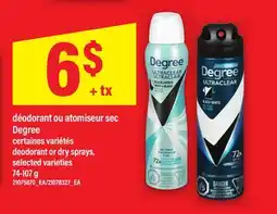 Maxi DÉODORANT OU ATOMISEUR SEC DEGREE | DEODORANT OR DRY SPRAYS offer